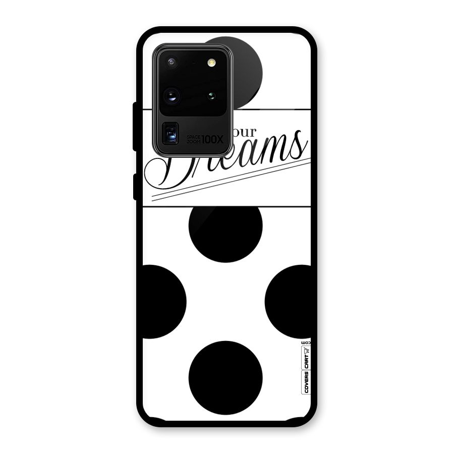 Live Your Dreams Glass Back Case for Galaxy S20 Ultra