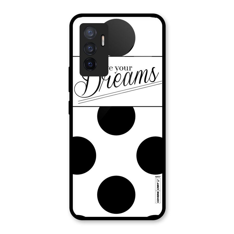 Live Your Dreams Glass Back Case for Vivo V23e