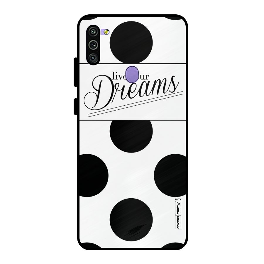 Live Your Dreams Metal Back Case for Galaxy M11