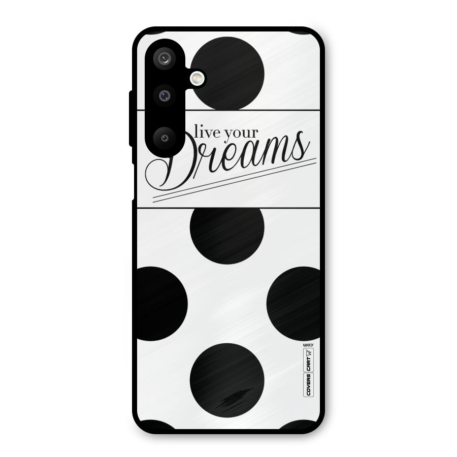 Live Your Dreams Metal Back Case for Galaxy M16