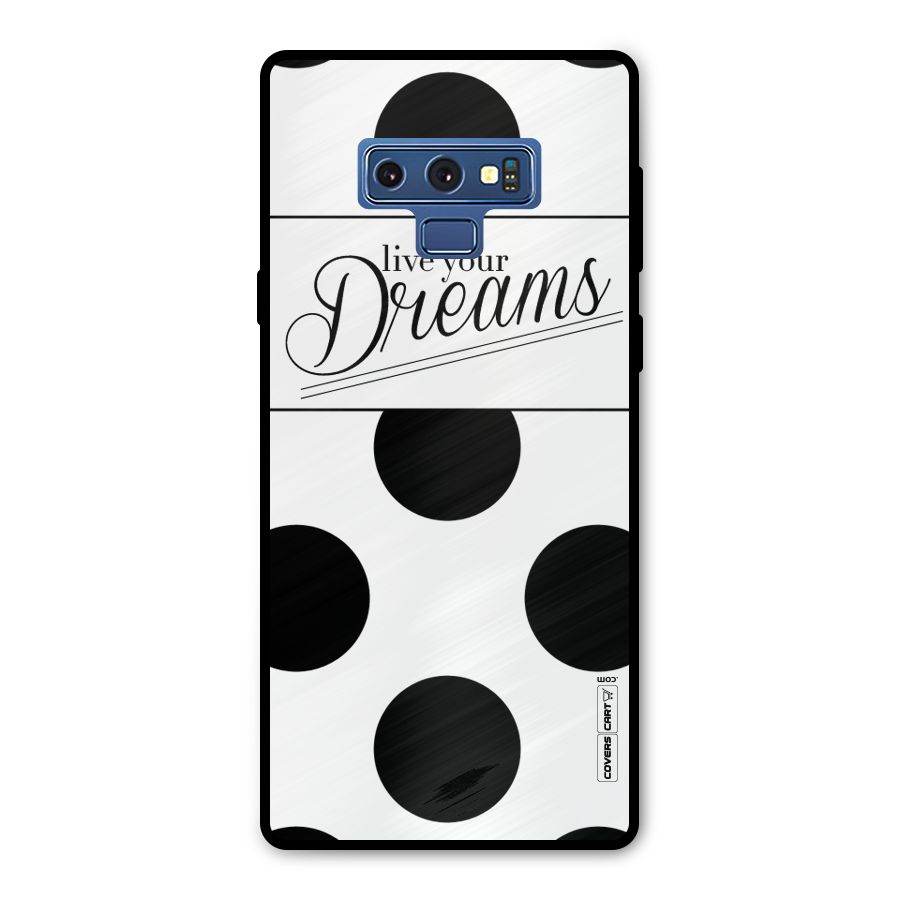 Live Your Dreams Metal Back Case for Galaxy Note 9