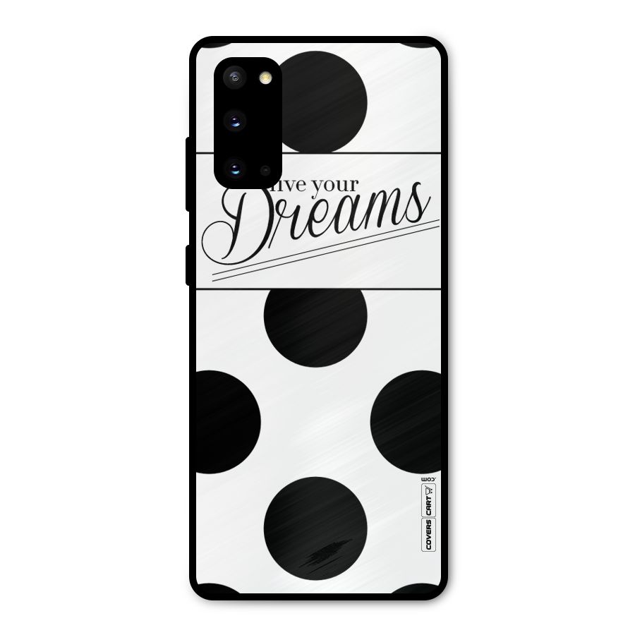 Live Your Dreams Metal Back Case for Galaxy S20