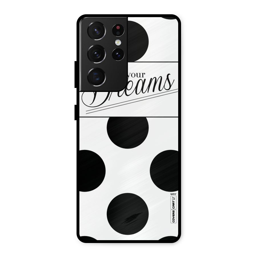 Live Your Dreams Metal Back Case for Galaxy S21 Ultra 5G