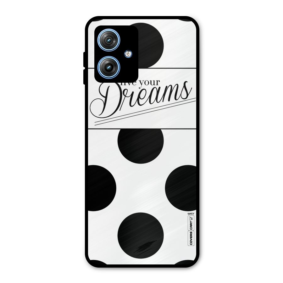 Live Your Dreams Metal Back Case for Moto G54