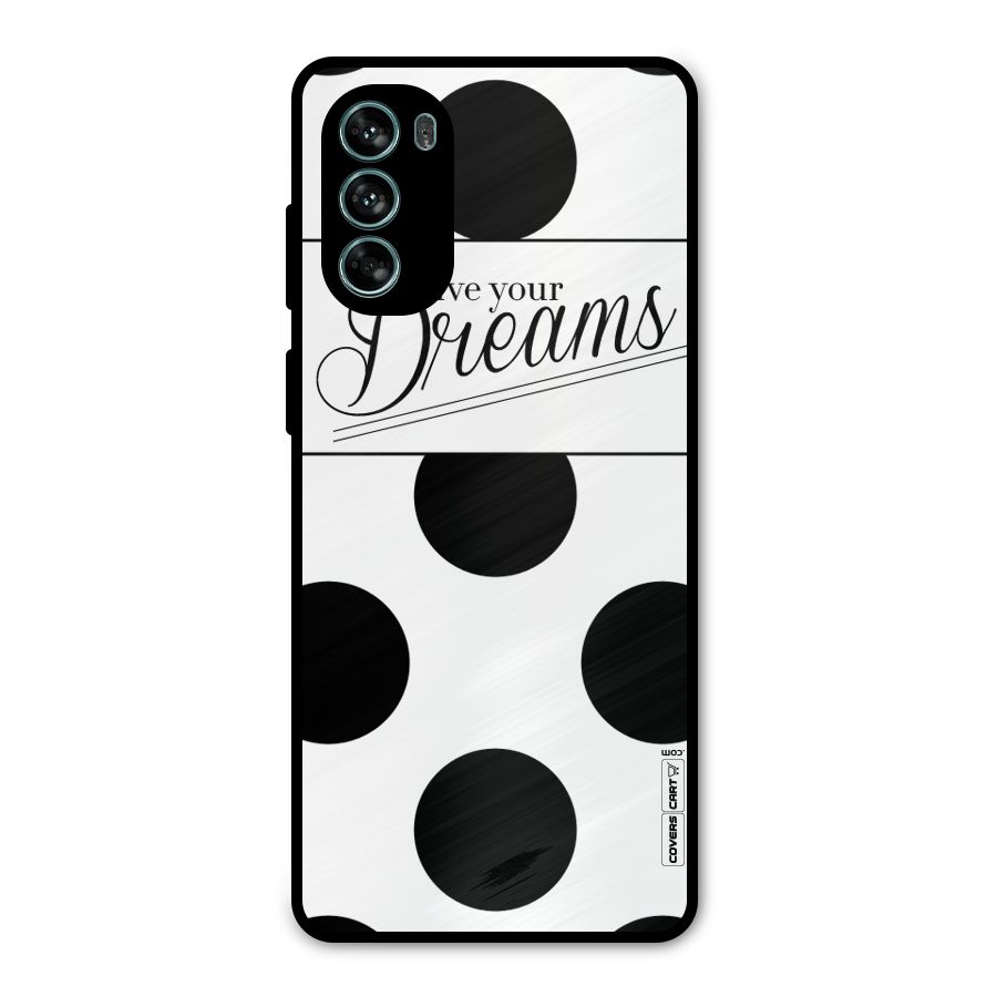 Live Your Dreams Metal Back Case for Moto G62