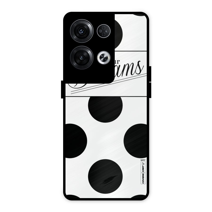 Live Your Dreams Metal Back Case for Oppo Reno8 Pro 5G