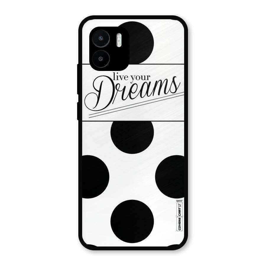 Live Your Dreams Metal Back Case for Redmi A2