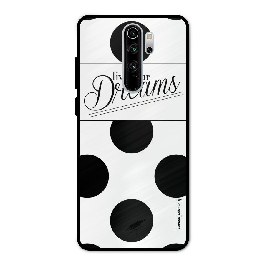 Live Your Dreams Metal Back Case for Redmi Note 8 Pro