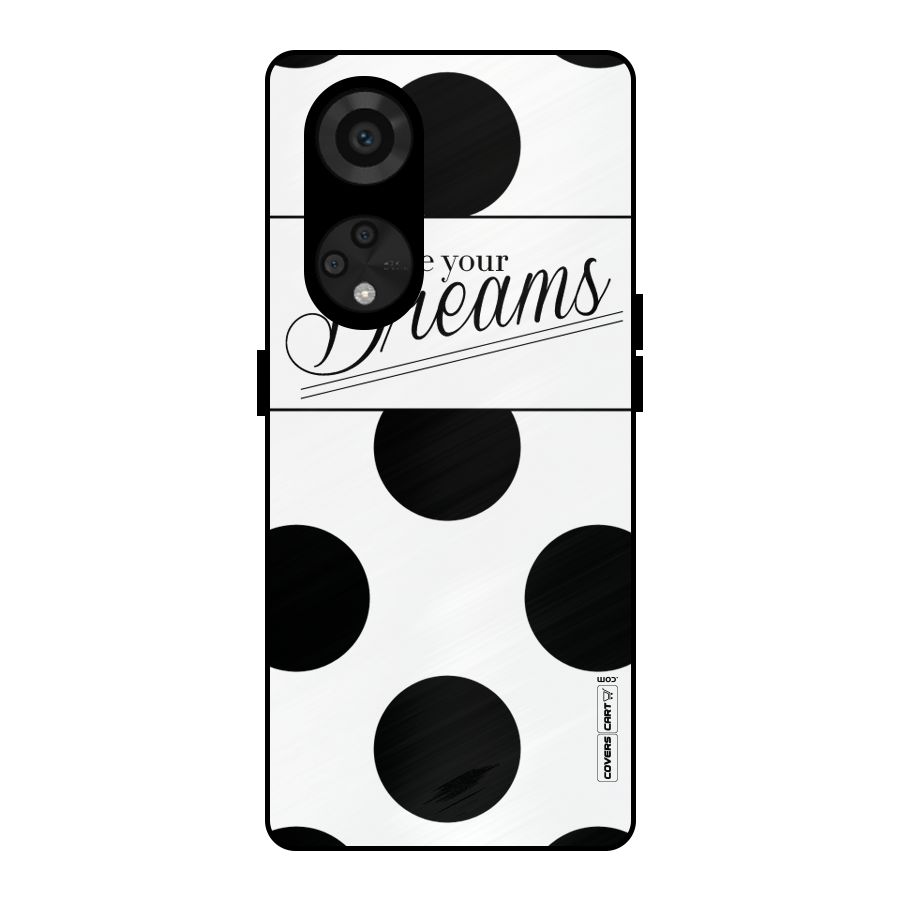 Live Your Dreams Metal Back Case for Reno8 T 5G