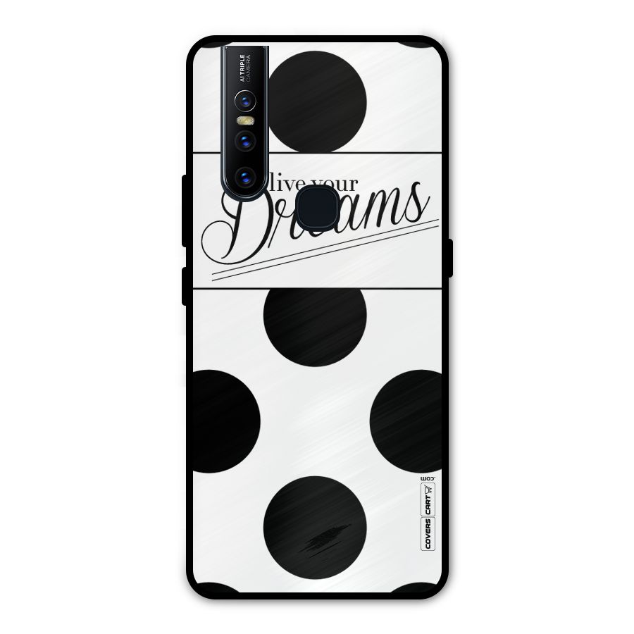 Live Your Dreams Metal Back Case for Vivo V15