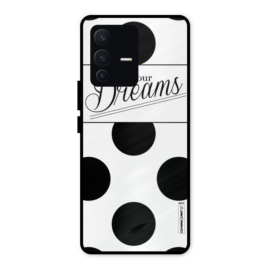 Live Your Dreams Metal Back Case for Vivo V23 5G