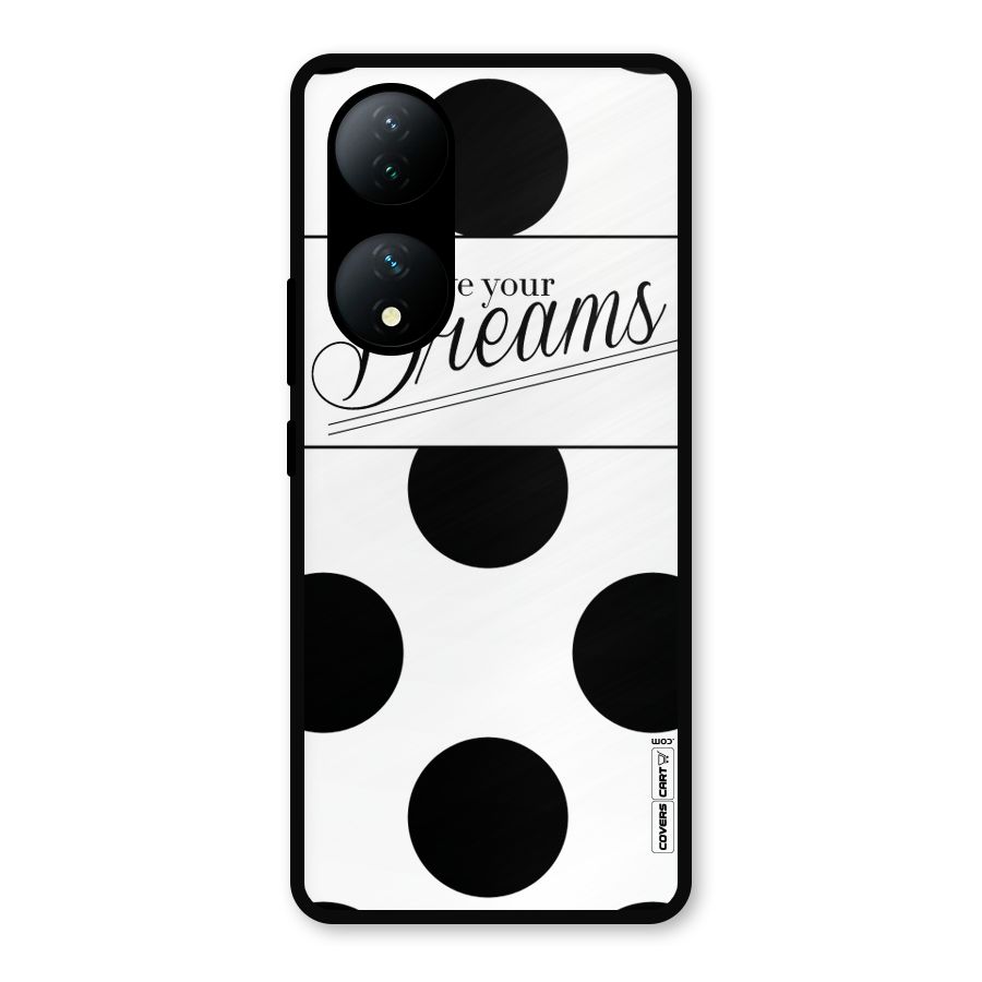 Live Your Dreams Metal Back Case for Vivo Y100a