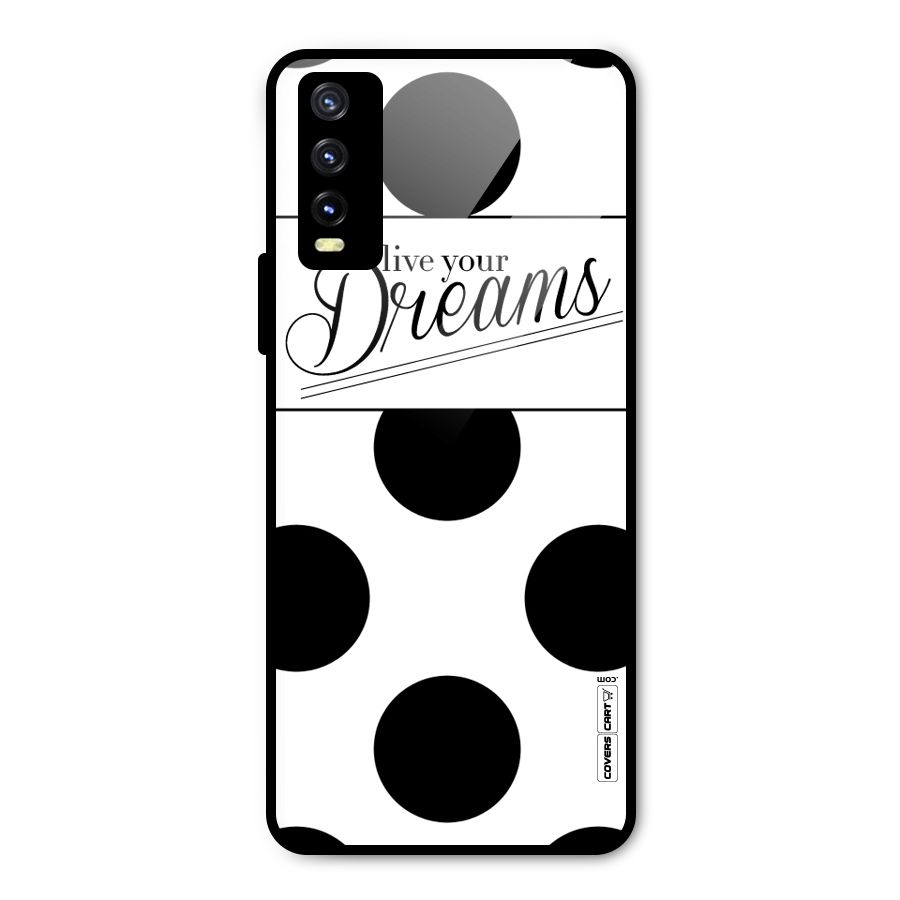 Live Your Dreams Metal Back Case for Vivo Y20