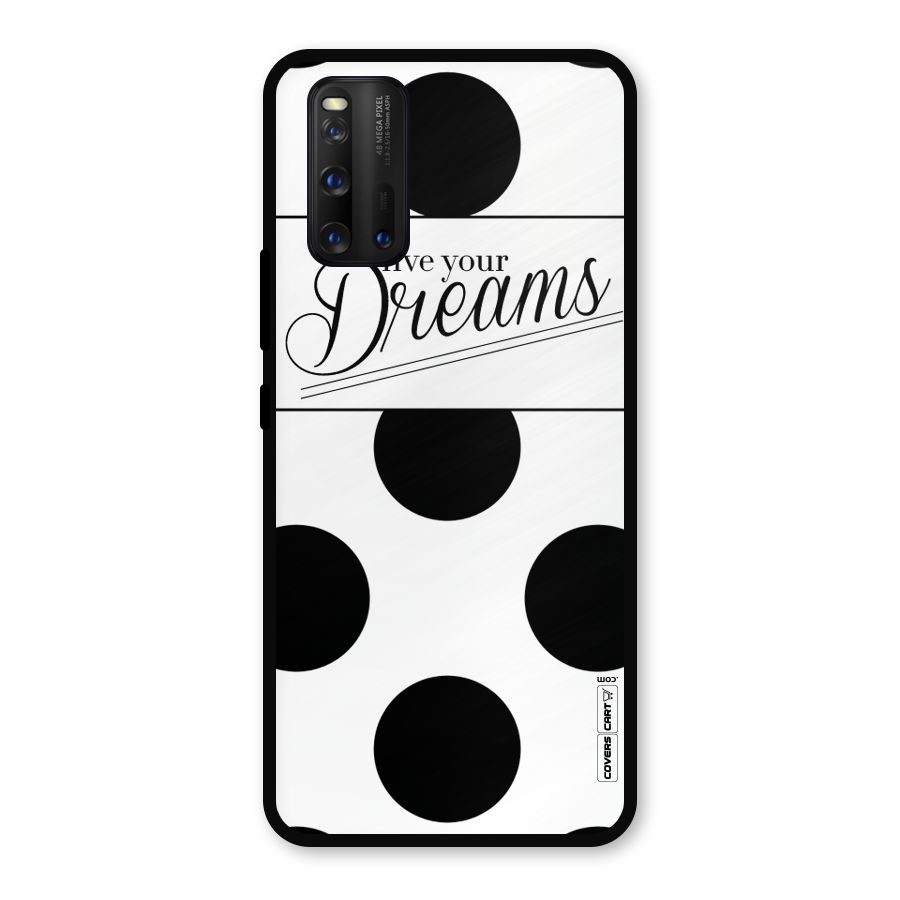 Live Your Dreams Metal Back Case for iQOO 3