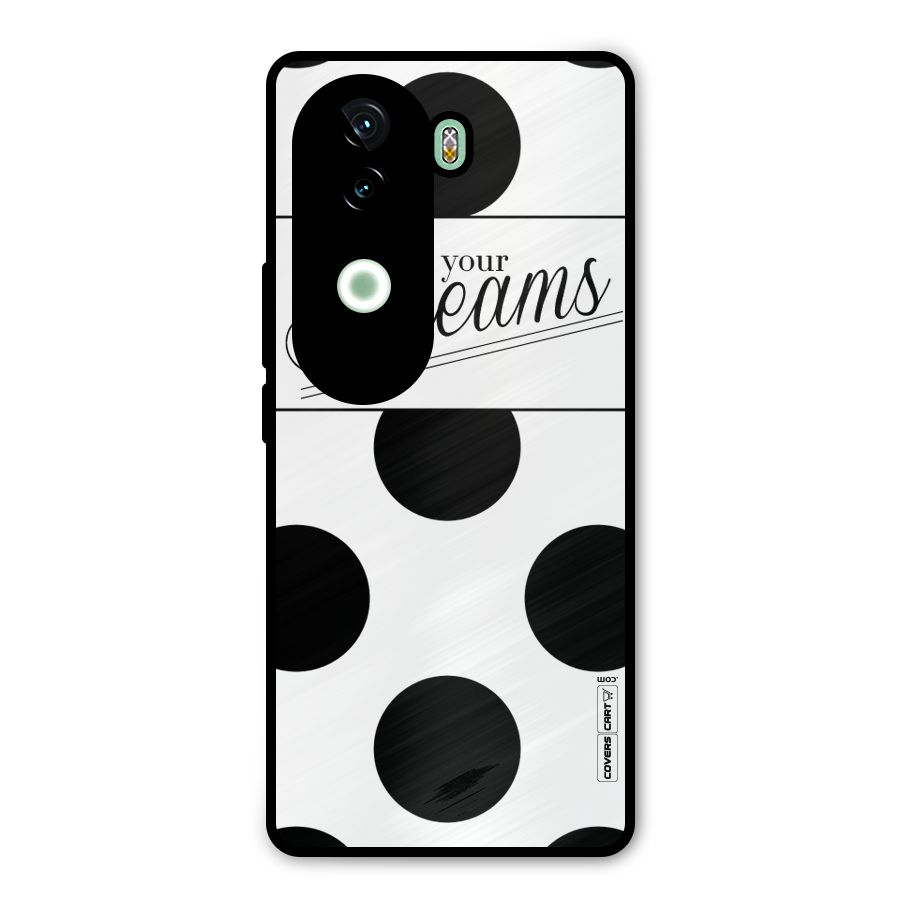 Live Your Dreams Metal Back Case for iQOO Z9s