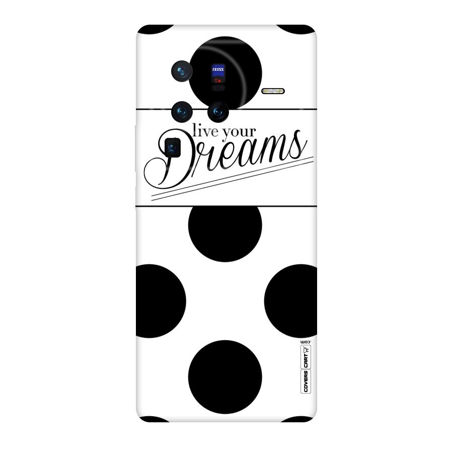 Live Your Dreams Original Polycarbonate Back Case for Vivo X80