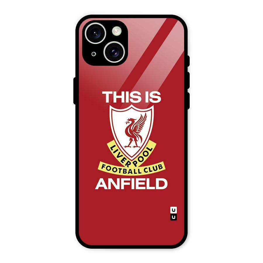 LiverPool Anfield Glass Back Case for iPhone 15 Plus