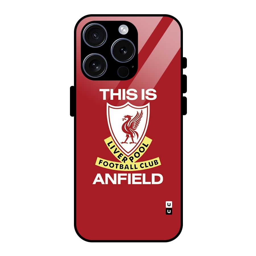 LiverPool Anfield Glass Back Case for iPhone 15 Pro