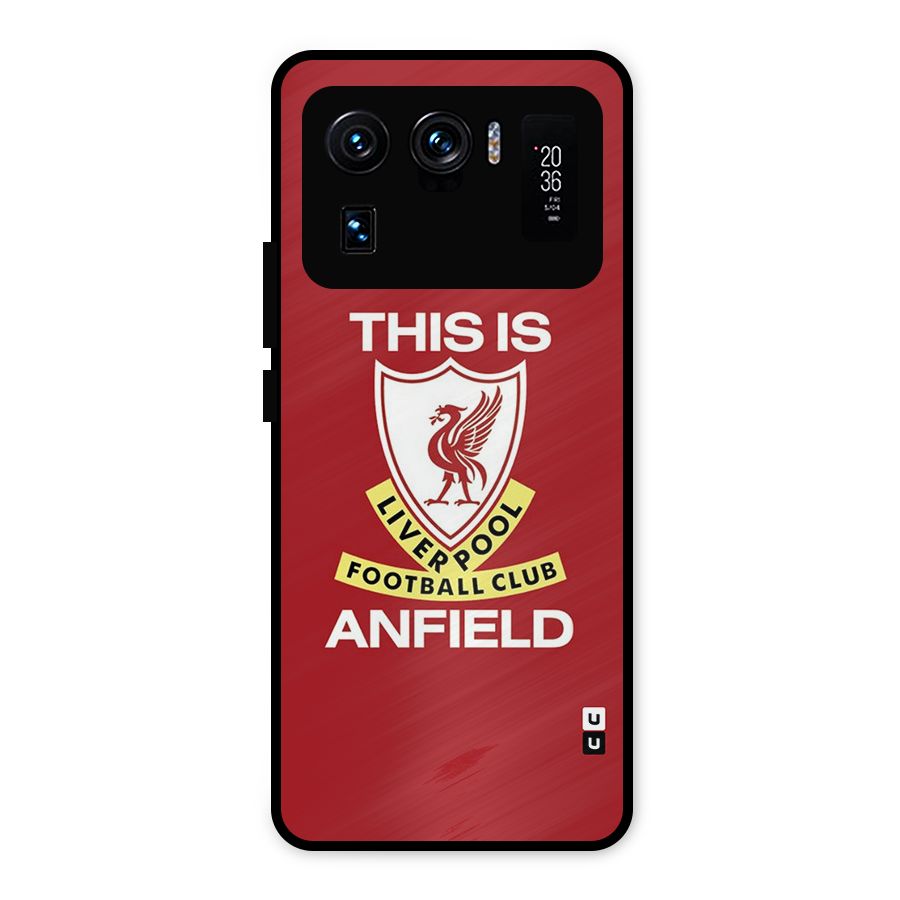 LiverPool Anfield Metal Back Case for Mi 11 Ultra