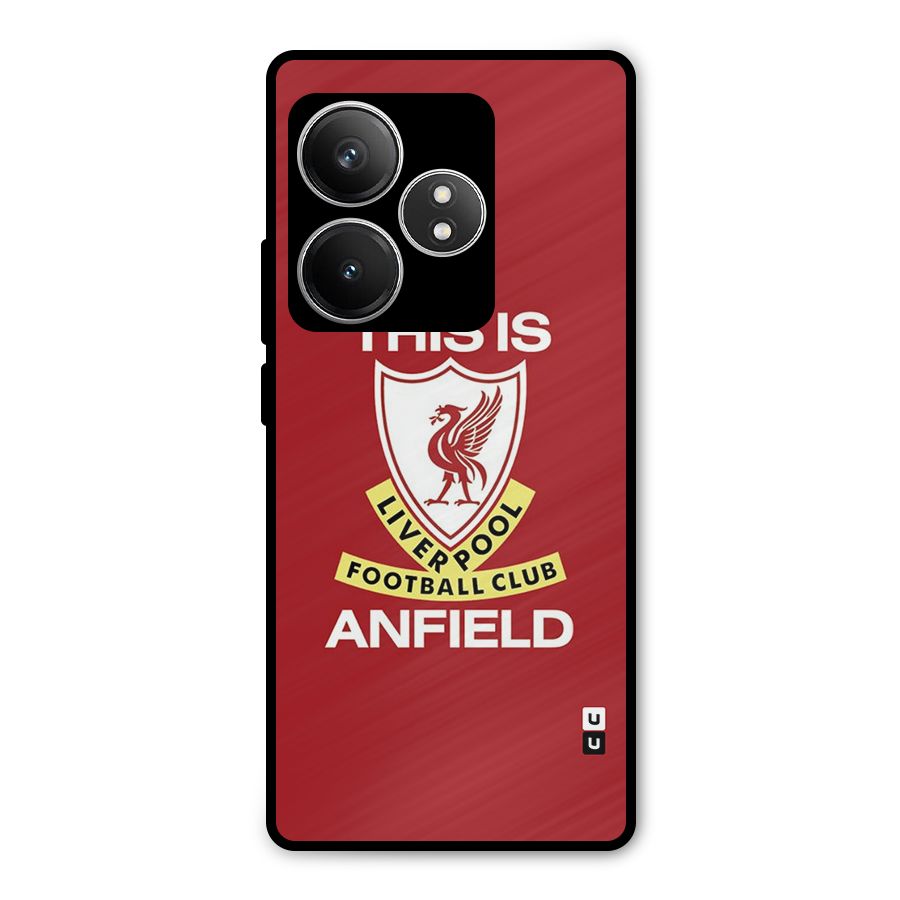 LiverPool Anfield Metal Back Case for Realme GT 6T