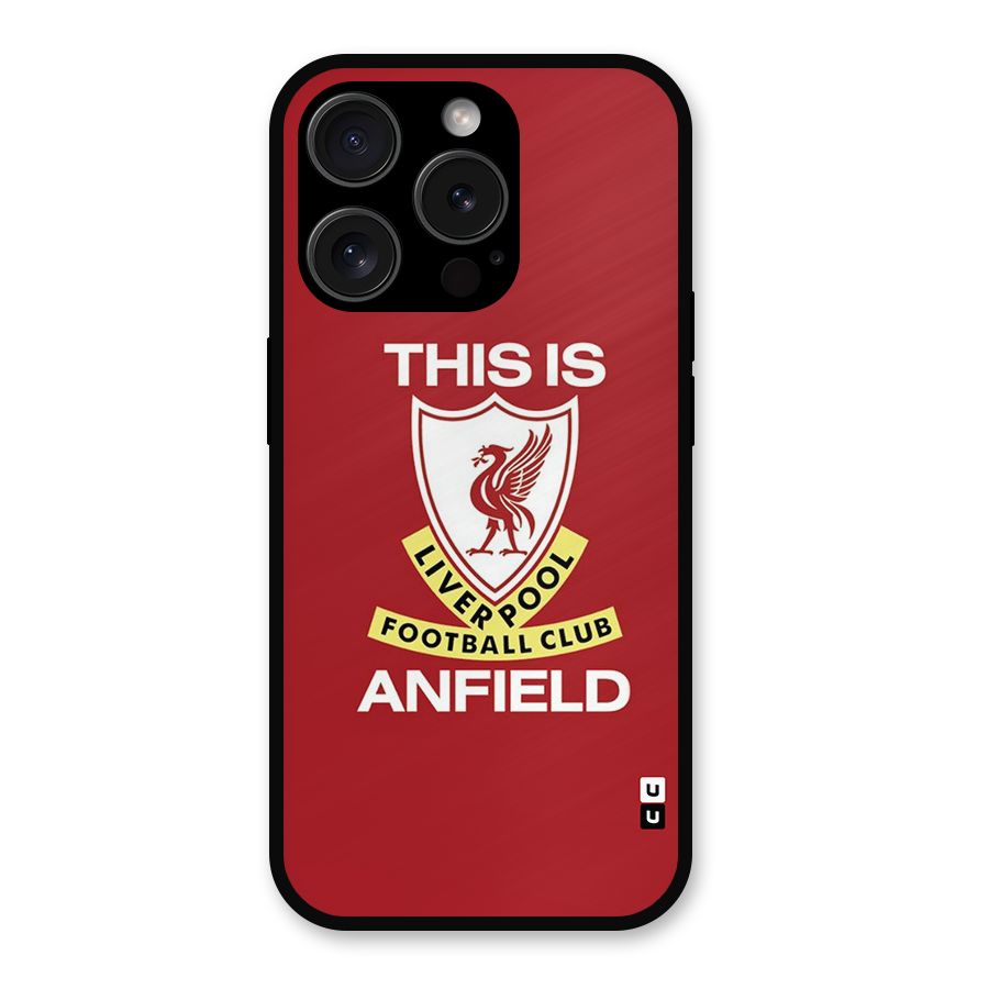 LiverPool Anfield Metal Back Case for iPhone 15 Pro