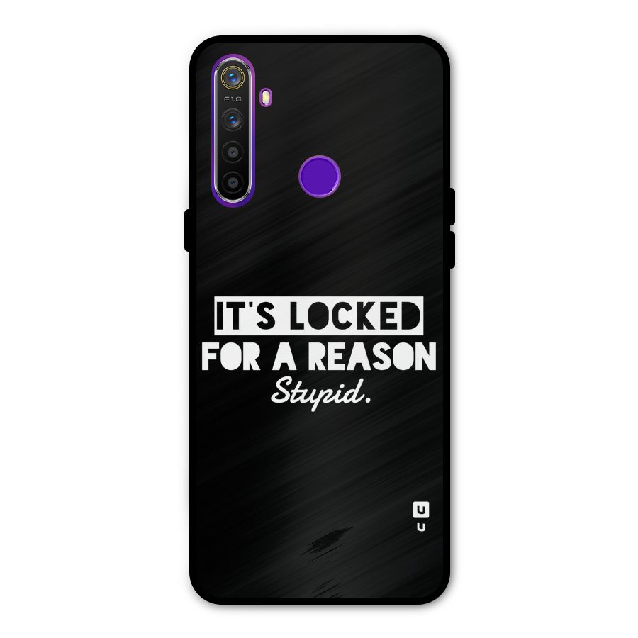 Locked For Stupid Glass Back Case for Realme 5s