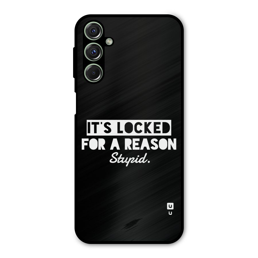 Locked For Stupid Metal Back Case for Galaxy M34