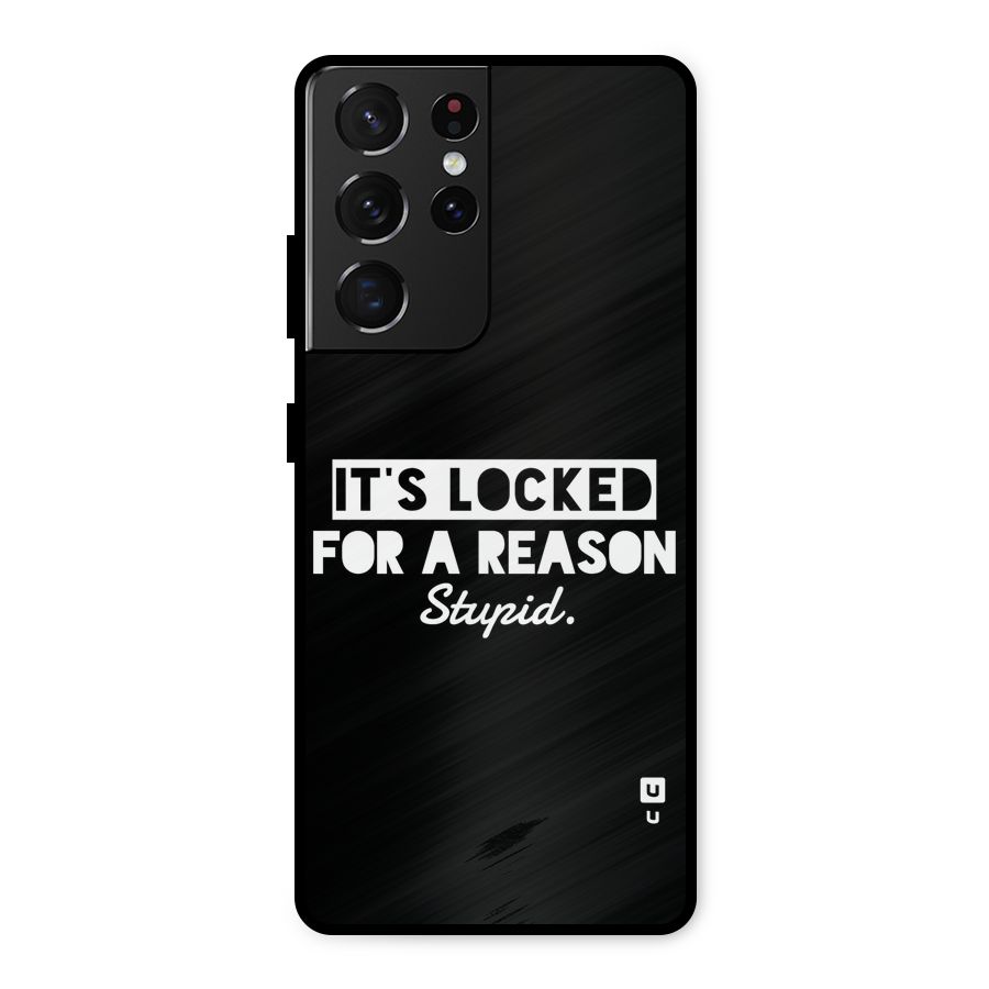Locked For Stupid Metal Back Case for Galaxy S21 Ultra 5G