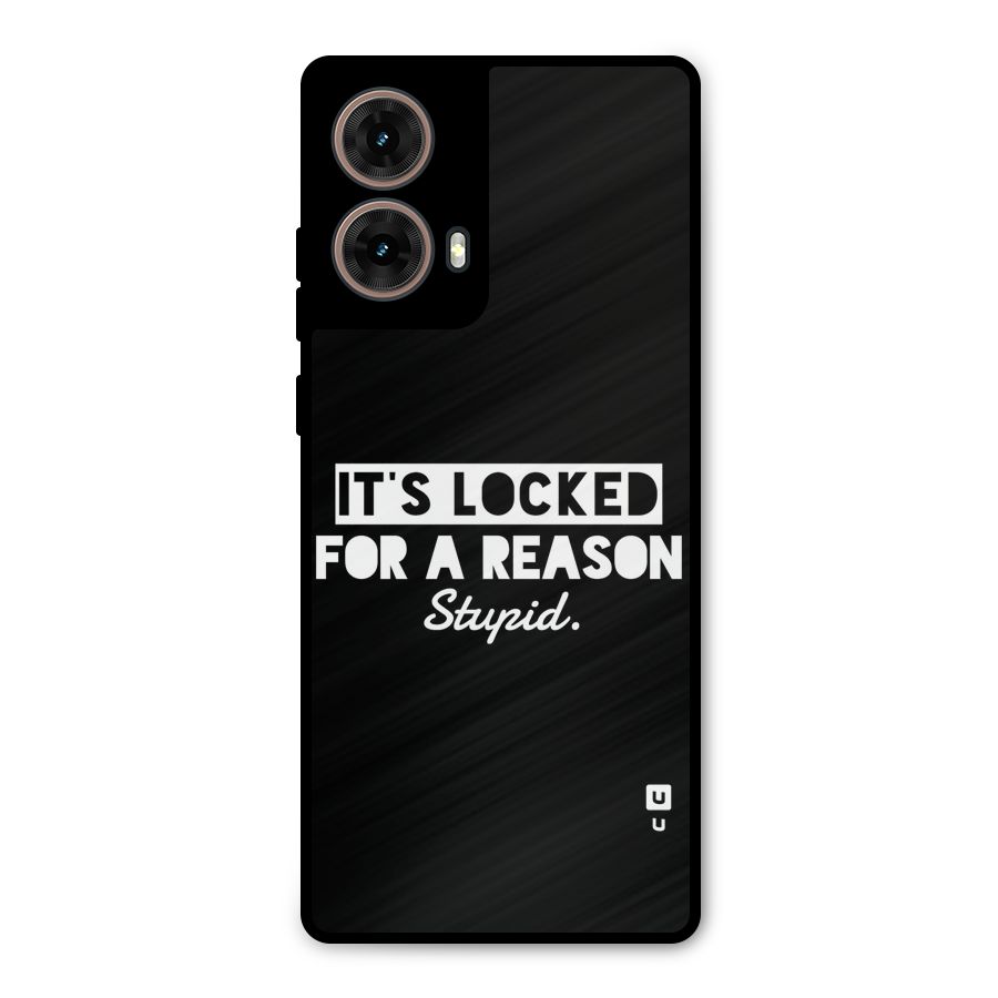 Locked For Stupid Metal Back Case for Moto G85
