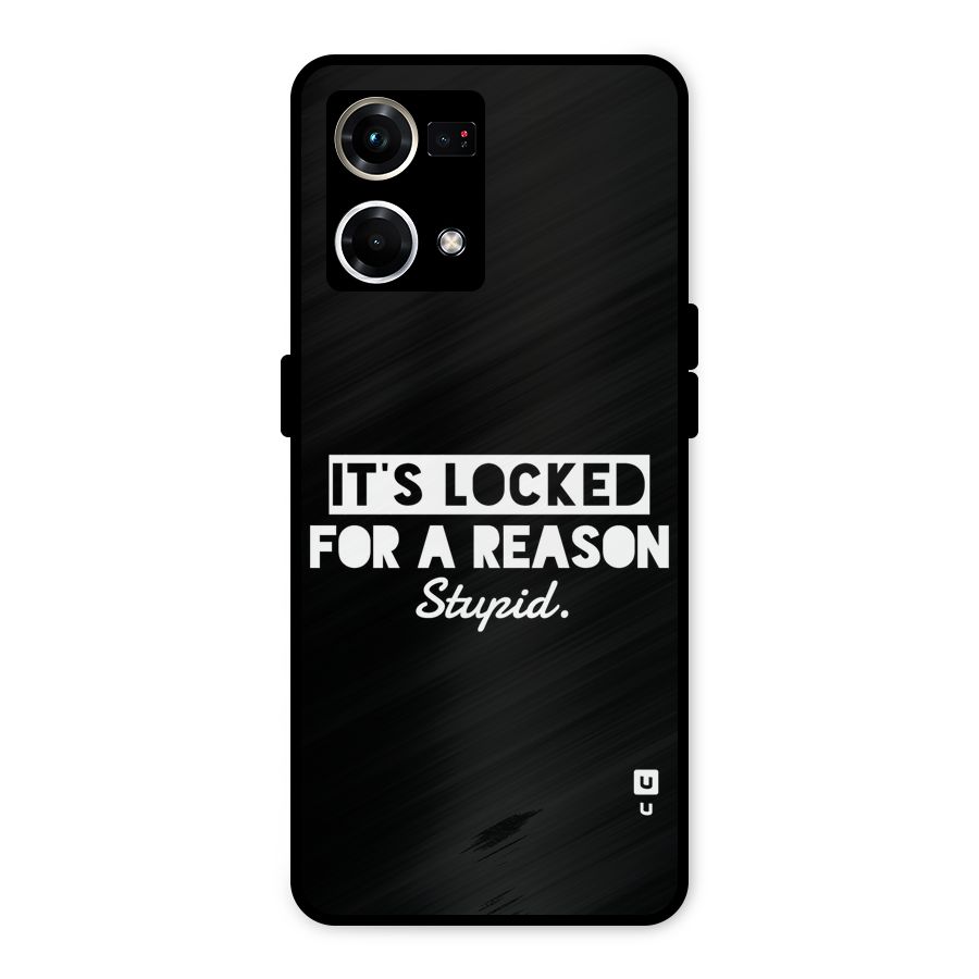 Locked For Stupid Metal Back Case for Oppo F21 Pro 4G