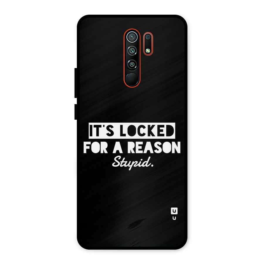 Locked For Stupid Metal Back Case for Redmi 9 Prime
