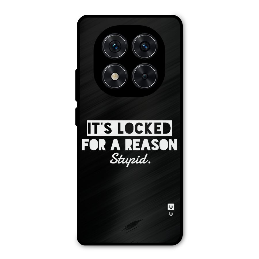 Locked For Stupid Metal Back Case for Redmi Note 14 Pro 5G