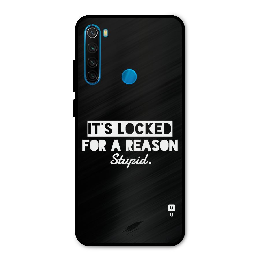 Locked For Stupid Metal Back Case for Redmi Note 8