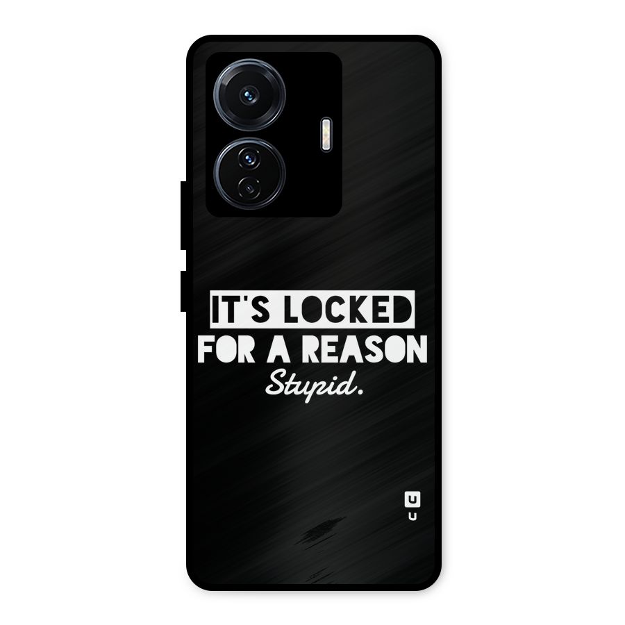 Locked For Stupid Metal Back Case for Vivo T1 Pro