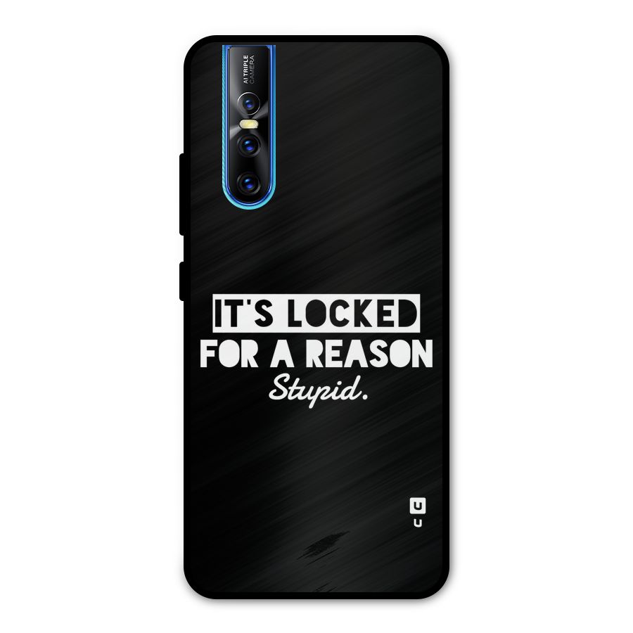 Locked For Stupid Metal Back Case for Vivo V15 Pro
