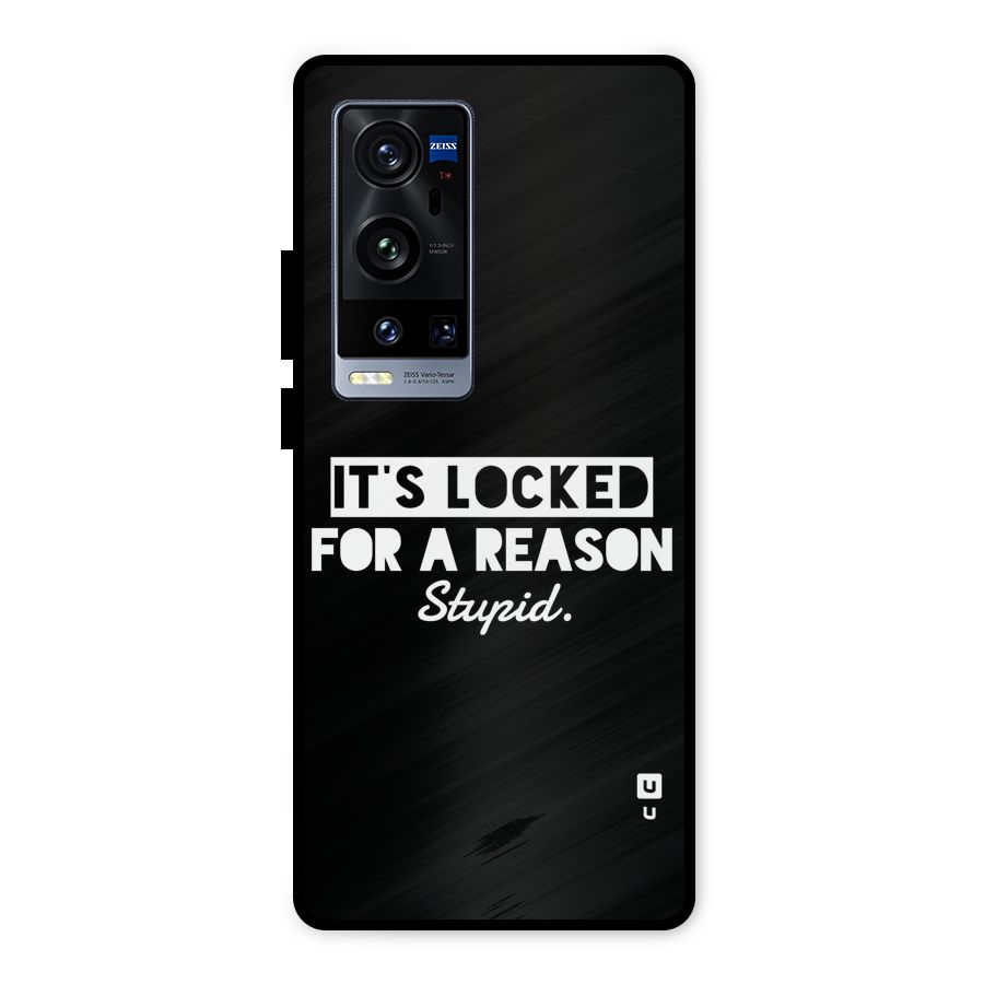 Locked For Stupid Metal Back Case for Vivo X60 Pro Plus