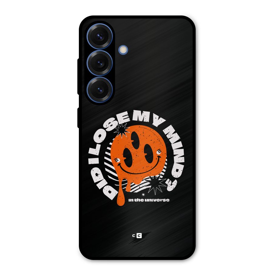 Loose My Mind Metal Back Case for Galaxy S25