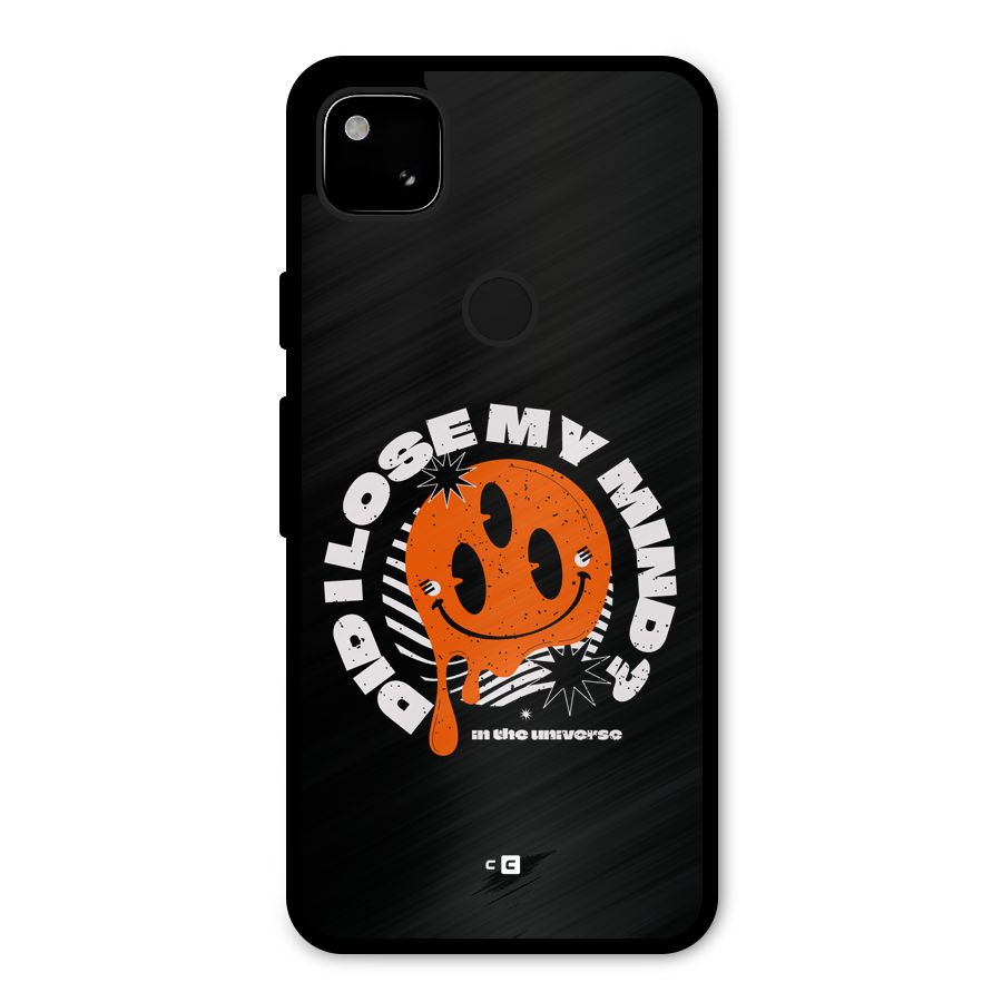 Loose My Mind Metal Back Case for Google Pixel 4a