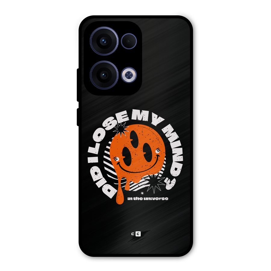 Loose My Mind Metal Back Case for Oppo Reno13
