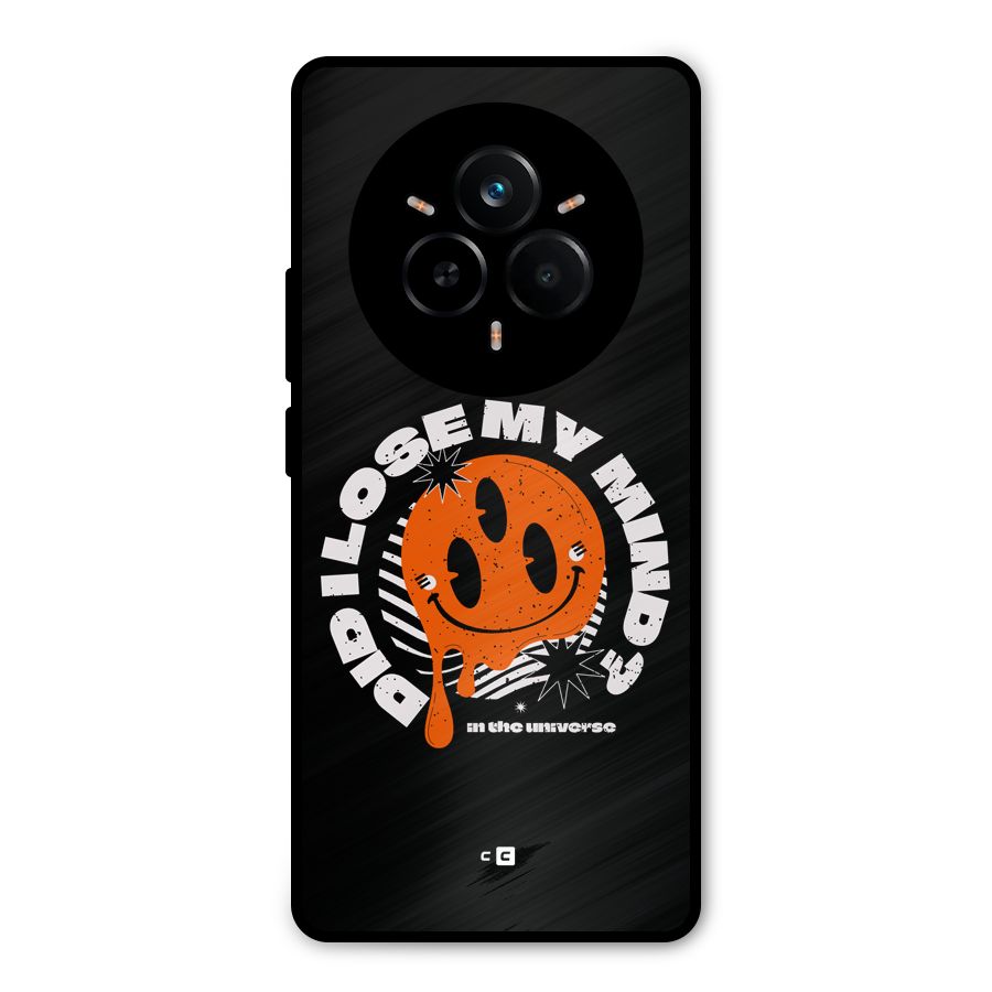 Loose My Mind Metal Back Case for Realme 14 Pro