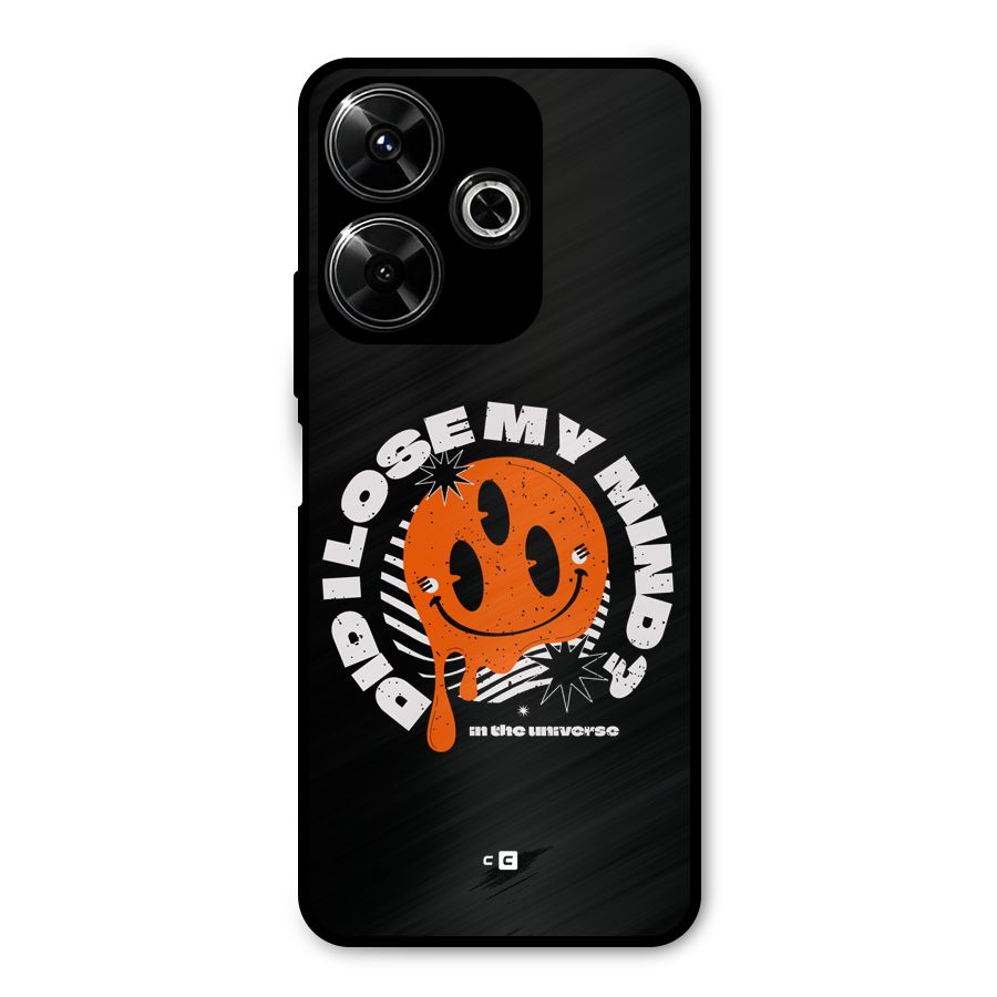 Loose My Mind Metal Back Case for Redmi 13 5G