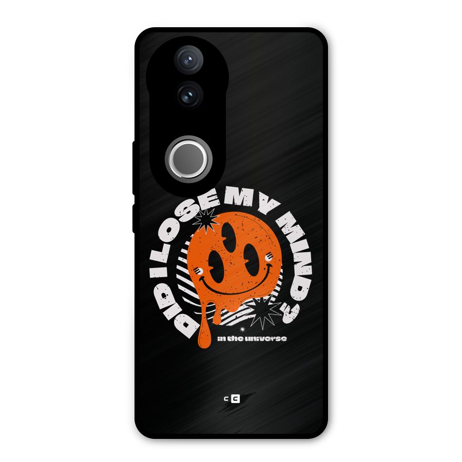 Loose My Mind Metal Back Case for Vivo V50e