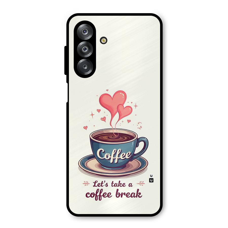 Love Coffee Break Metal Back Case for Galaxy A26