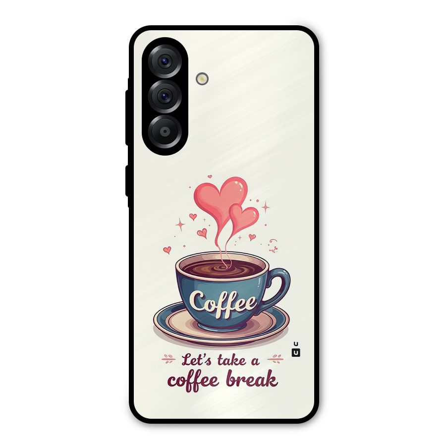 Love Coffee Break Metal Back Case for Galaxy A56