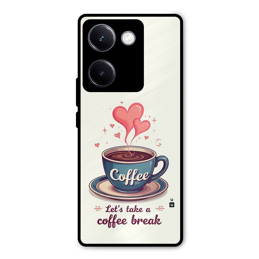 Love Coffee Break Metal Back Case for Vivo Y300 Plus