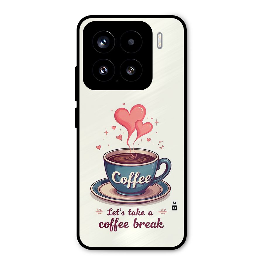 Love Coffee Break Metal Back Case for Xiaomi 15