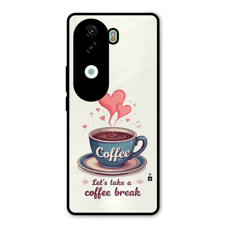 Love Coffee Break Metal Back Case for iQOO Z9s