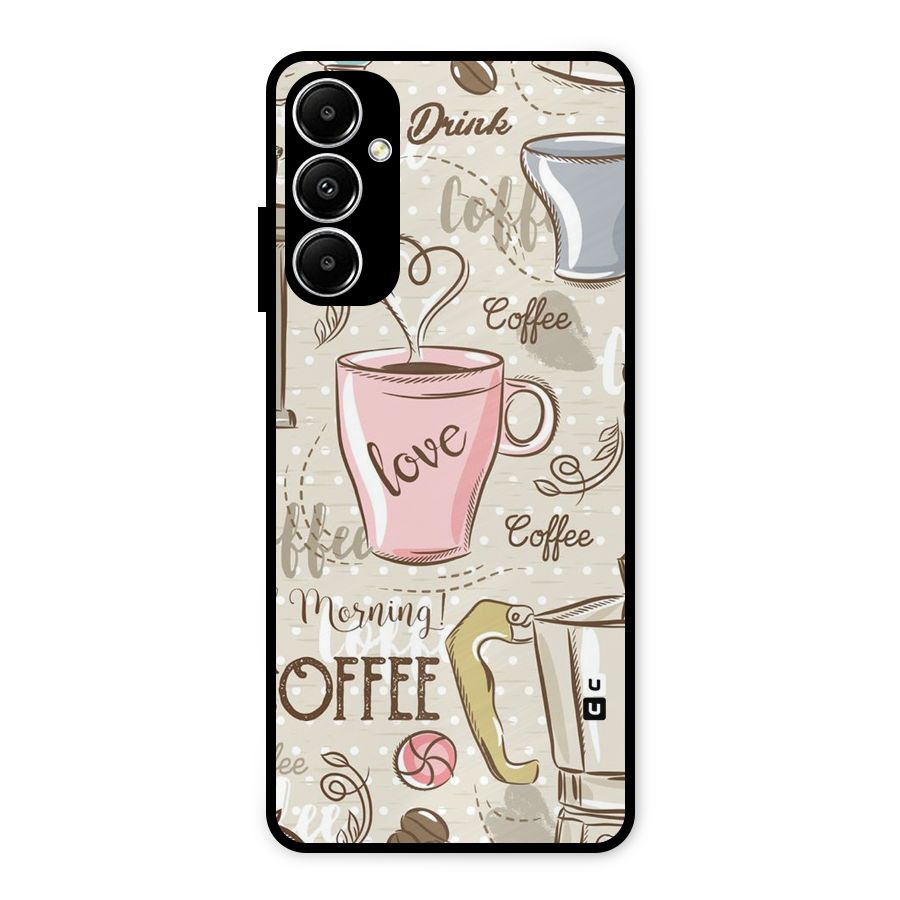 Love Coffee Design Metal Back Case for Galaxy A05s