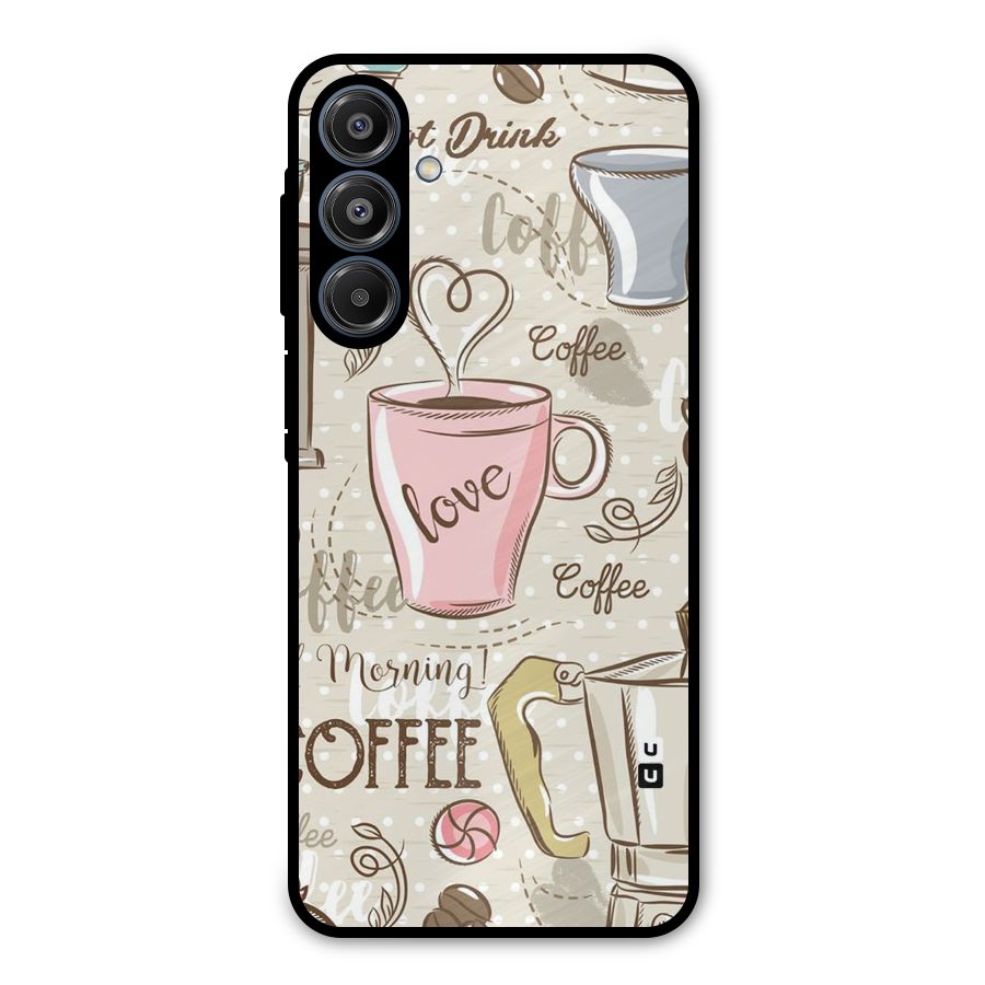 Love Coffee Design Metal Back Case for Galaxy A16 5G