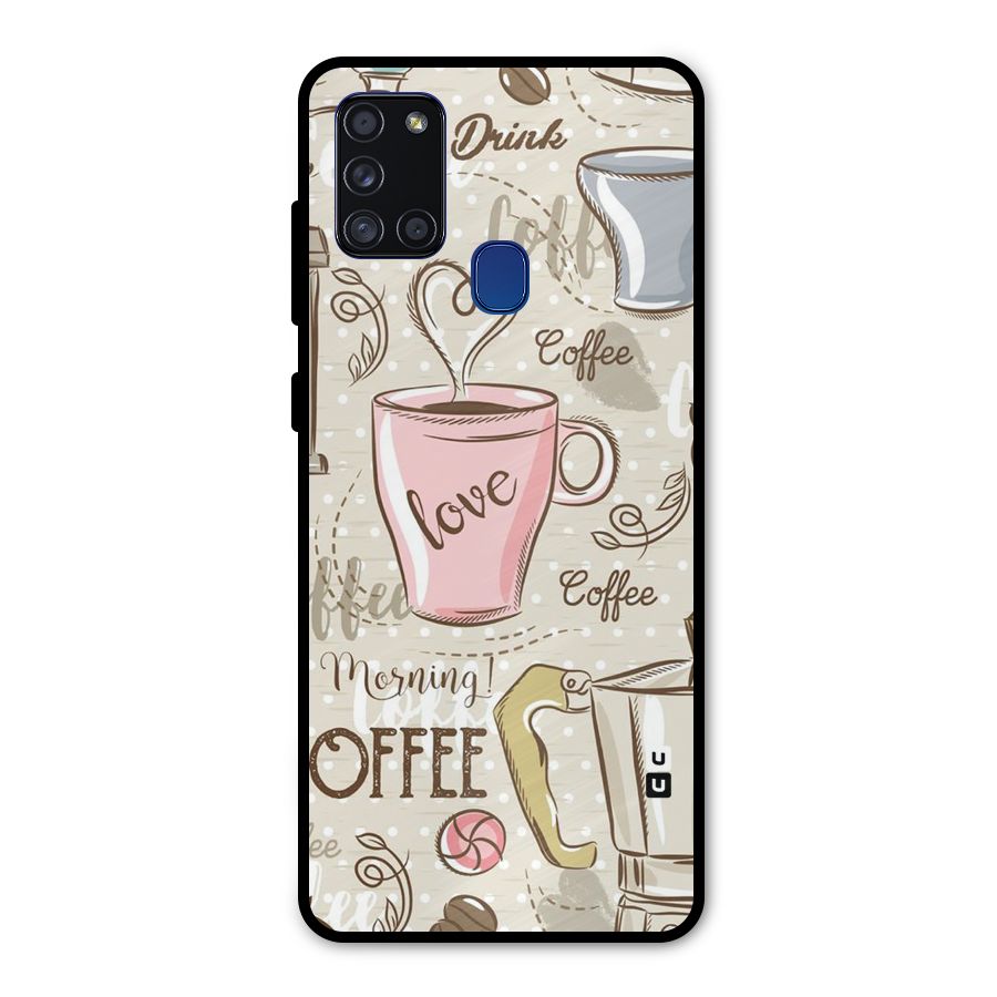 Love Coffee Design Metal Back Case for Galaxy A21s